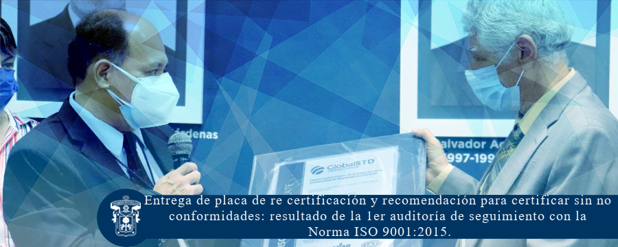 Entrega de placa de re certificación de la Norma ISO 9001:2015.