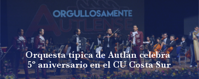Banner: Orquesta Típica de Autlán