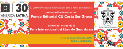 Nota: Presentaciones del fondo editorial CU Costa Sur en la FIL 